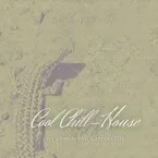 Cool Chill House